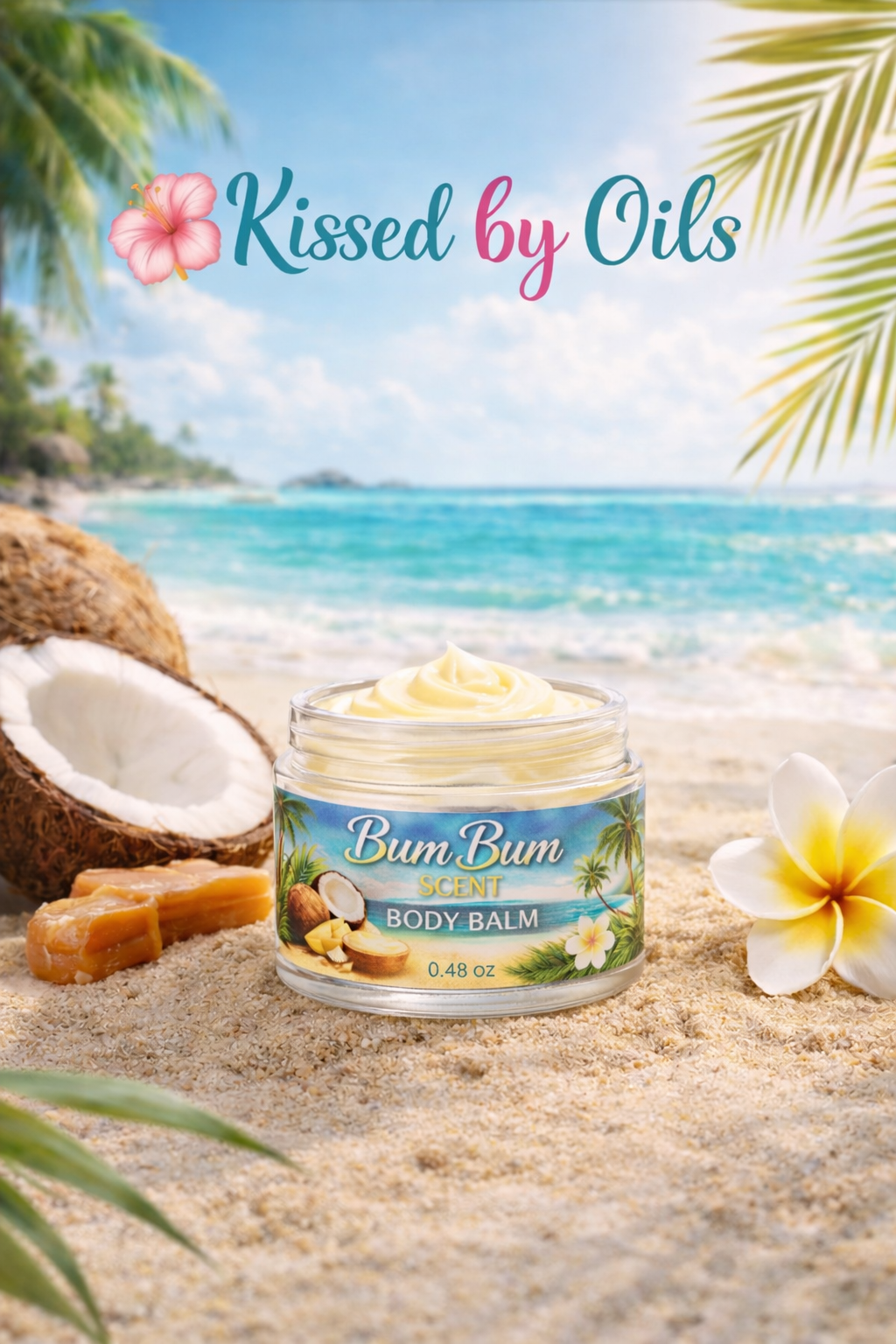 Kissed by Oils: body balm, bum bum scent